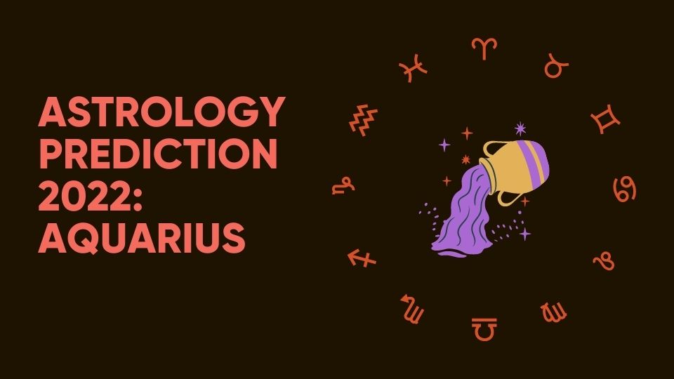 Astrology Prediction Of Aquarius